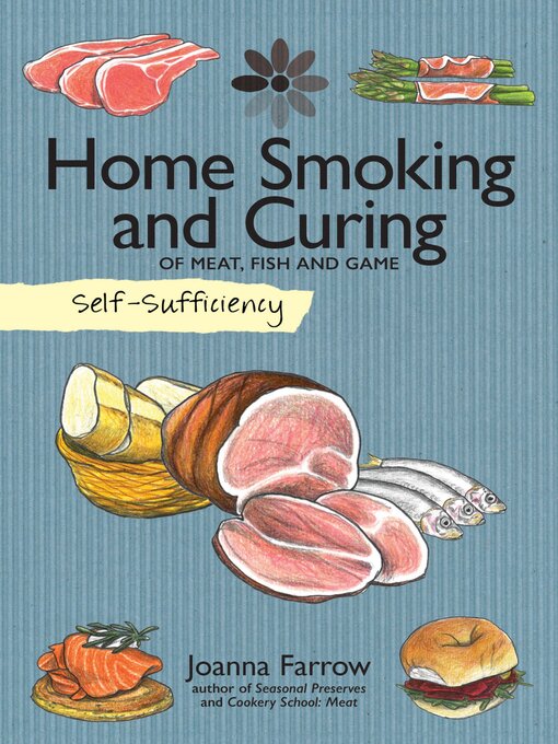 Cover image for Home Smoking and Curing of Meat, Fish and Game